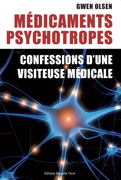 Médicaments psychotropes : confessions d'une visiteuse médicale