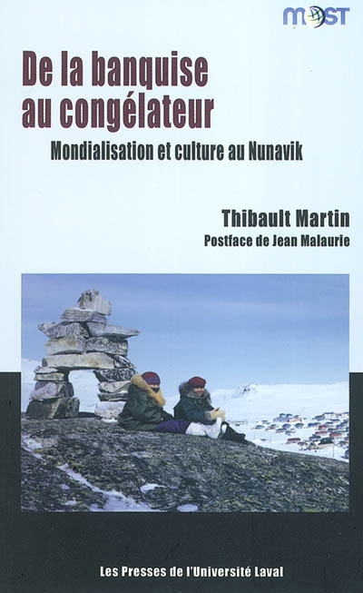 De la banquise au congélateur : mondialisation et culture au Nunavik