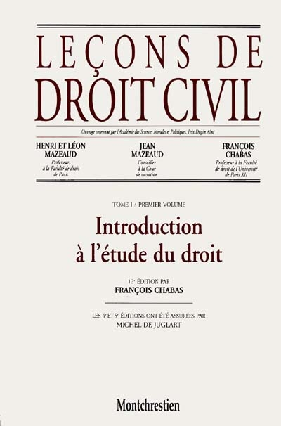 Leçons de droit civil. Tome 1. Premier volume. , Introduction à l'étude du droit