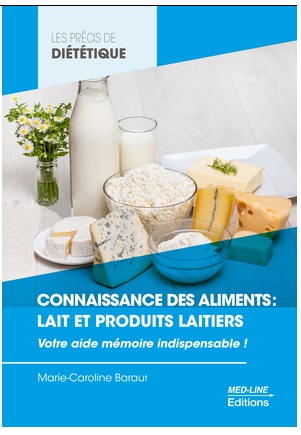 Connaissance des aliments, lait et produits laitiers : votre aide mémoire indispensable !