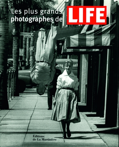 Les plus grands photographes de "Life"