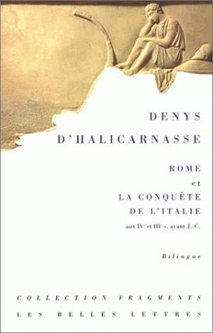 Rome et la conquête de l'Italie : aux IVe et IIIe s. avant J.-C.