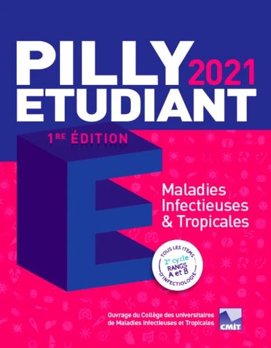 Pilly étudiant 2021 : maladies infectieuses & tropicales