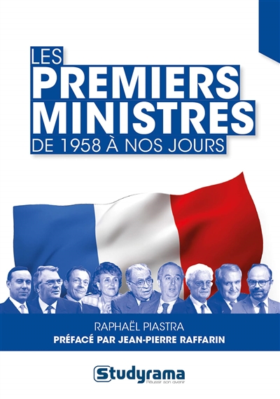 Les premiers ministres : de 1958 à nos jours