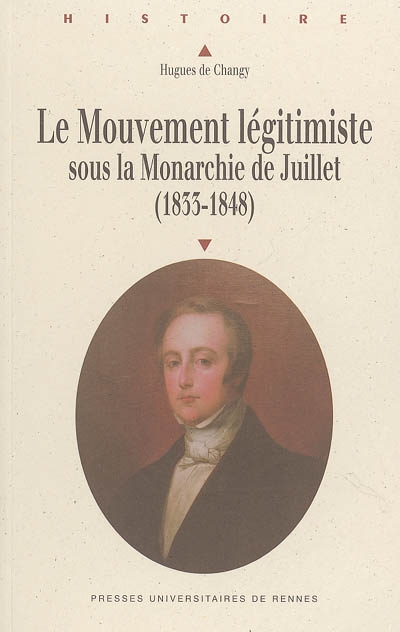 Le mouvement légitimiste sous la Monarchie de juillet : 1833-1848
