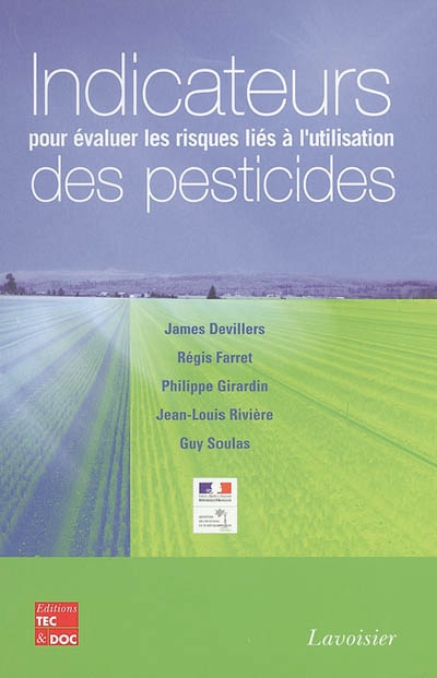 Indicateurs pour évaluer les risques liés à l'utilisation des pesticides