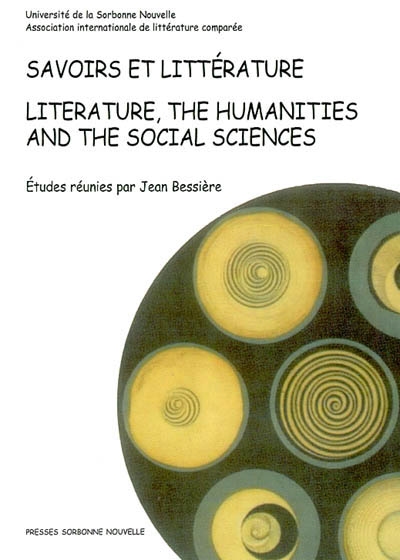 Savoirs et littérature = = Literature, the humanities and the social sciences