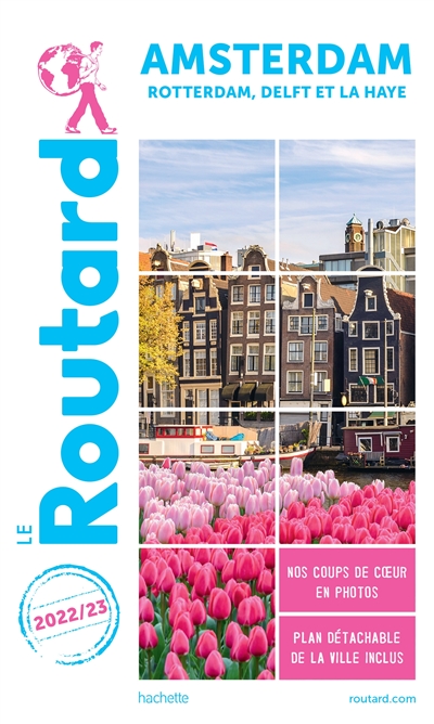 Amsterdam : + Rotterdam, Delft et La Haye : 2022-23