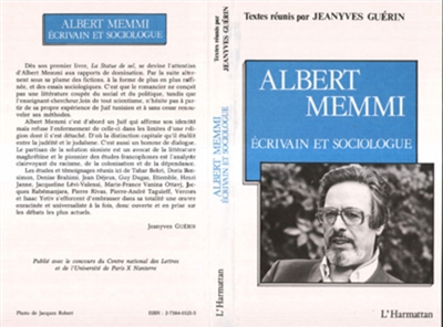 Albert Memmi, écrivain et sociologue : actes du colloque de Paris X-Nanterre, 15 et 16 mai 1988
