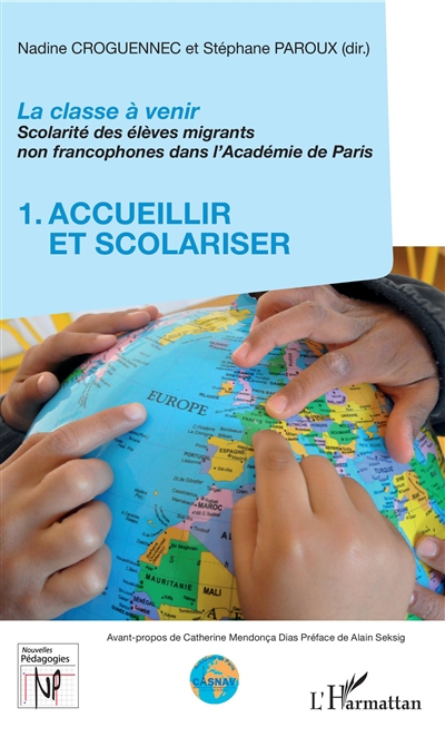 La classe à venir, scolarité des élèves migrants non francophones dans l'Académie de Paris