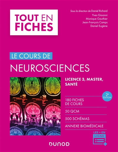 Cours de neurosciences : tout en fiches : licence 3, master, santé