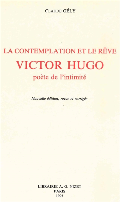 La contemplation et le rêve, Victor Hugo, poète de l'intimité