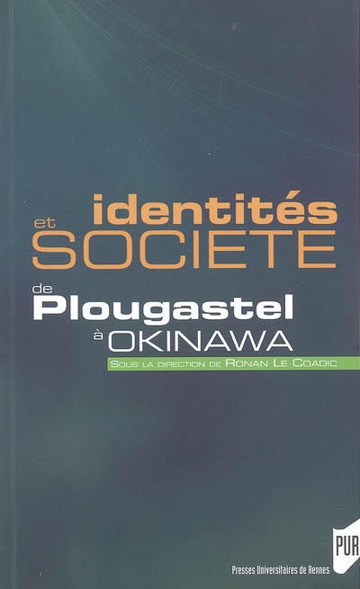 Identités et société de Plougastel à Okinawa