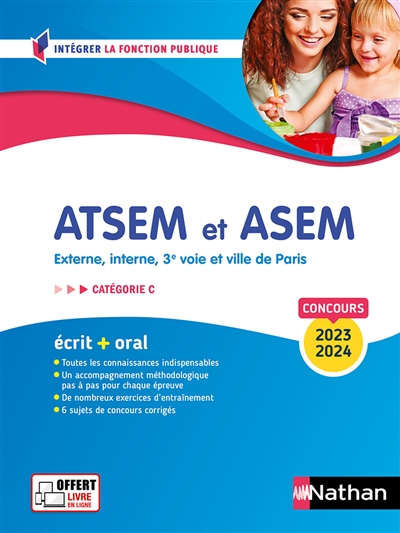 ATSEM ASEM : concours externe, interne, 3e voie et Ville de Paris : concours 2022-2023 : catégorie C