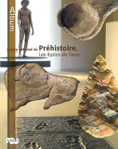 Musée national de Préhistoire, Les Eyzies-de-Tayac, Dordogne