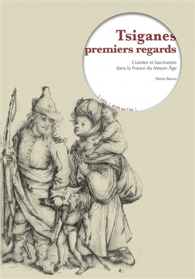 Tsiganes, premiers regards : craintes et fascination dans la France du Moyen Âge