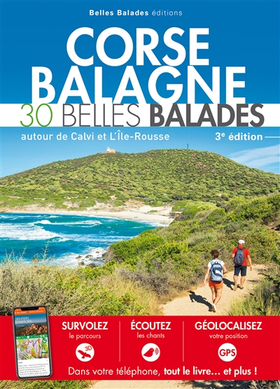 Corse, Balagne : 30 belles balades autour de Calvi et L'Ile-Rousse