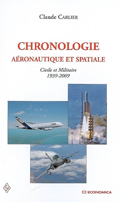 Chronologie aéronautique et spatiale civile et militaire : 1939-2009