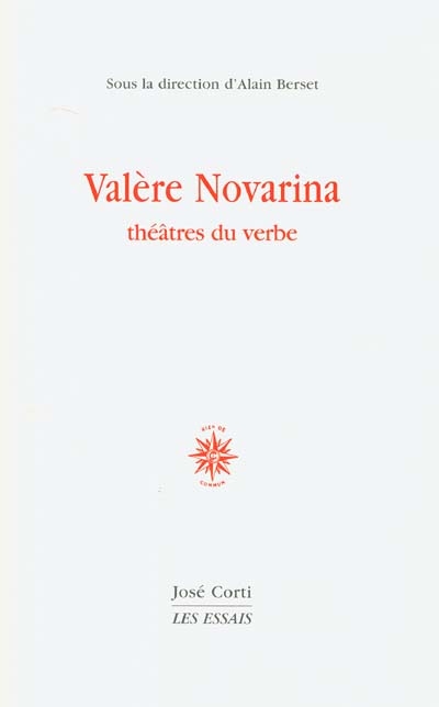 Valère Novarina, théâtres du verbe