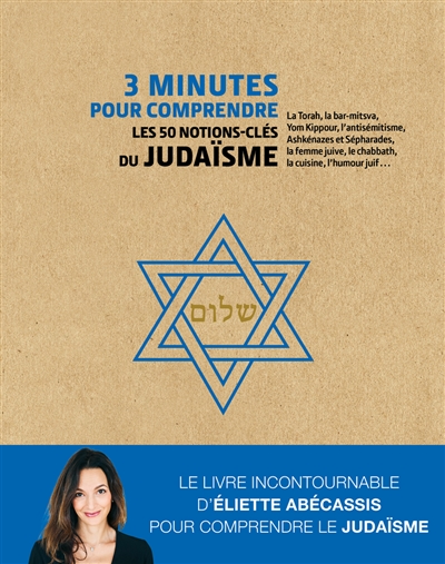 3 minutes pour comprendre les 50 notions-cles du judaime