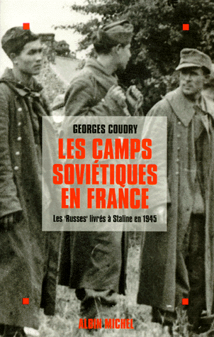 Les camps soviétiques en France : les "Russes" livrés à Staline en 1945