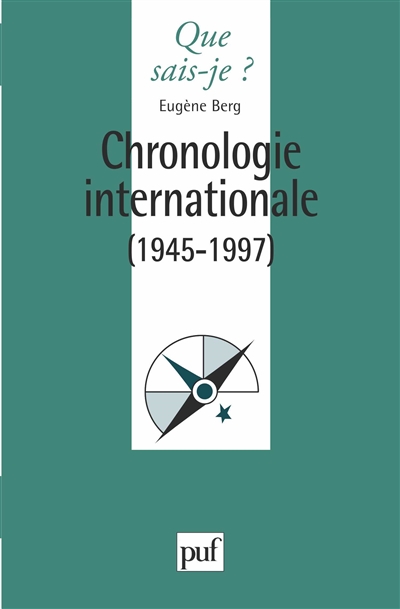 Chronologie internationale : 1945-1997
