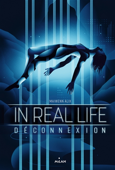 In real life. 1 , Déconnexion
