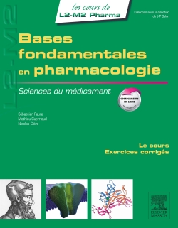 Bases fondamentales en pharmacologie : sciences du médicament