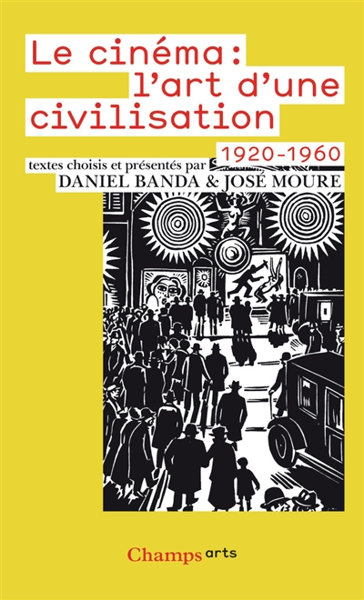 Le cinéma. 2 , L'art d'une civilisation, 1920-1960