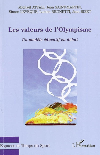 Les valeurs de l'olympisme : un modèle éducatif en débat