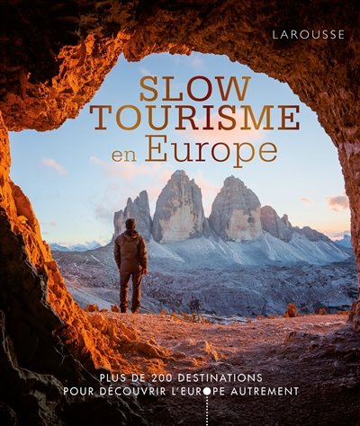 Slow tourisme en Europe ;