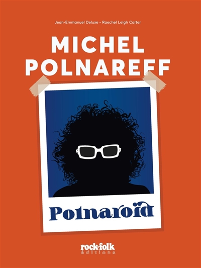 Michel Polnareff : Polnaroïa
