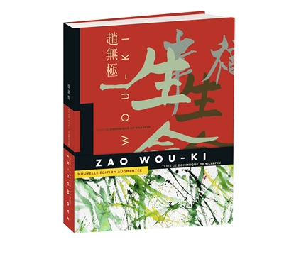 Zao Wou-ki : 1935-2010