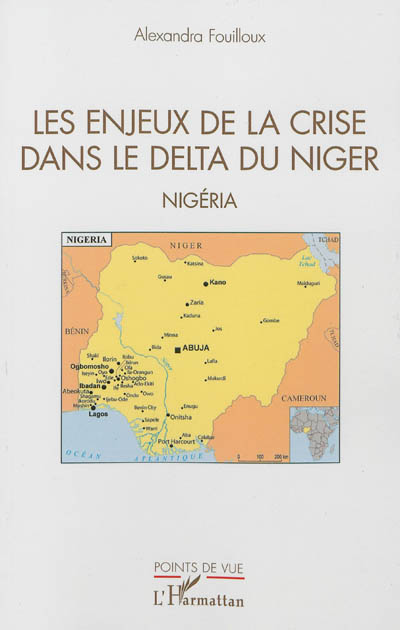 Les enjeux de la crise dans le delta du Niger : Nigéria