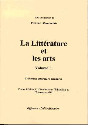 La littérature et les arts. Volume 1