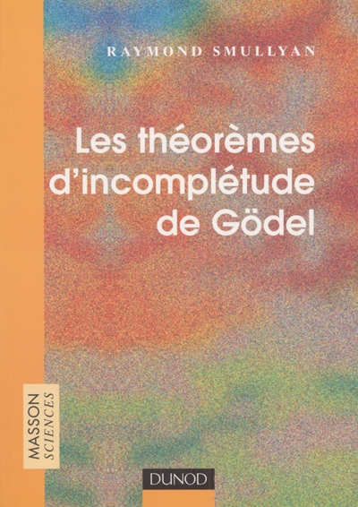 Les théorèmes d'incomplétude de Gödel