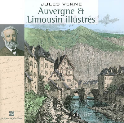 Auvergne & Limousin illustrés