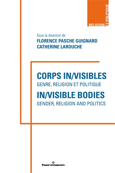 Corps in-visibles : genre, religion et politique