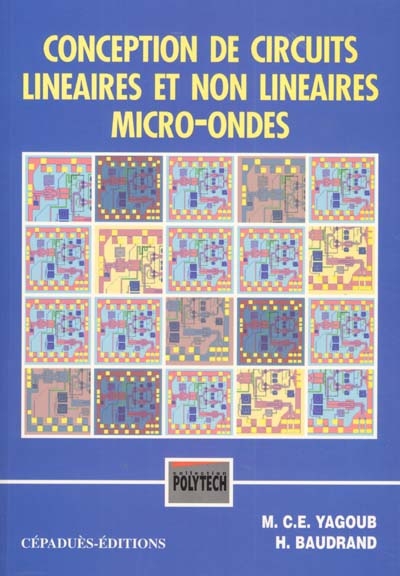 Conception de circuits linéaires et non linéaires micro-ondes