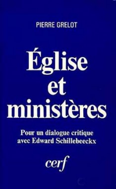Église et ministères : pour un dialogue critique avec Edward Schillebeeckx