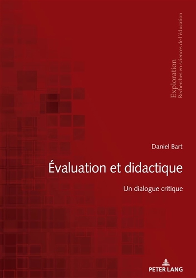 Évaluation et didactique : un dialogue critique