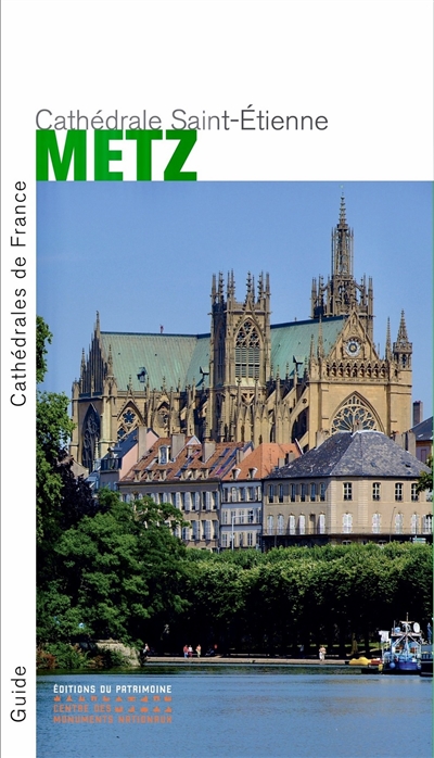 Metz : cathédrale Saint-Étienne
