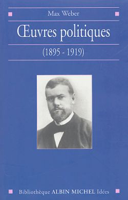 Oeuvres politiques : 1895-1919