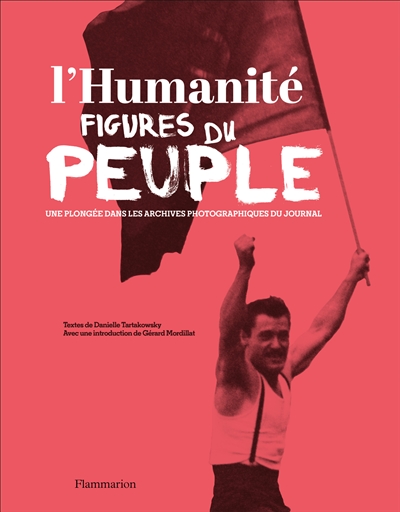 "L'Humanité", figures du peuple : une plongée dans les archives photographiques du journal