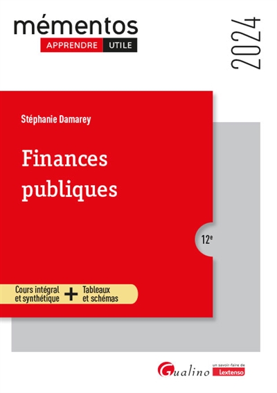 Finances publiques : cours intégral et synthétique + tableaux et schémas