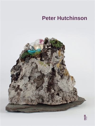 Peter Hutchinson : [exposition, Frac Bretagne, Rennes, 18 décembre 2015-28 février 2016]