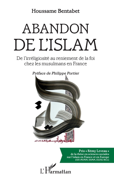 Abandon de l'islam : de l'irréligiosité au reniement de la foi chez les musulmans en France