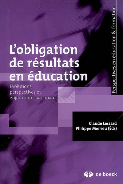 L'obligation de résultats en éducation : évolutions, perspectives et enjeux internationaux