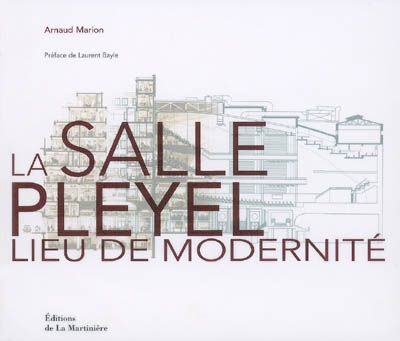 La salle Pleyel : lieu de modernité