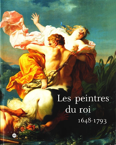 Les peintres du roi, 1648-1793